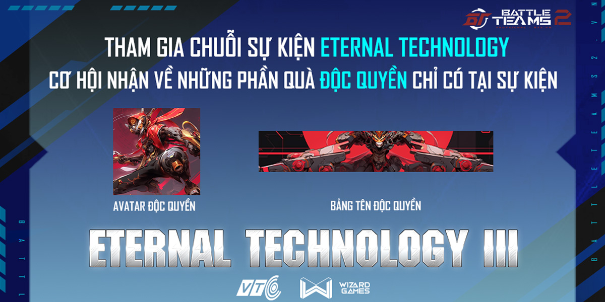 CHUỖI SỰ KIỆN ENTERNAL TECHNOLOGY III NHẬN SÚNG, AVATAR, BẢNG TÊN ĐỘC QUYỀN CÙNG VỚI VÔ VÀN VÀNG VÀ TRANG BỊ